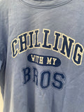 Pre Loved Chilling With My Bros T-Shirt