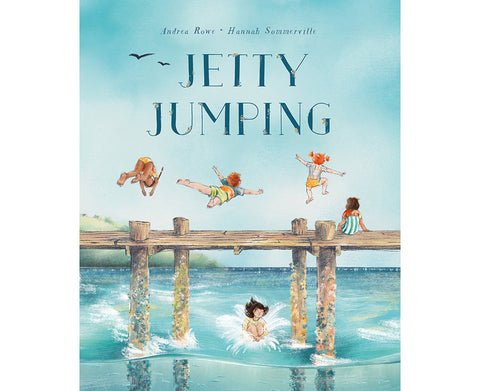 Jetty Jumping By Andrea Rowe and Hannah Sommerville