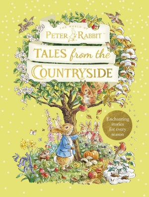 The World of Peter Rabbit: Tales from the Countryside