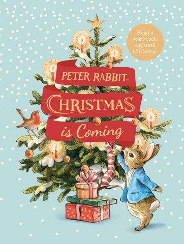 Peter Rabbit Christmas is Coming Hardback