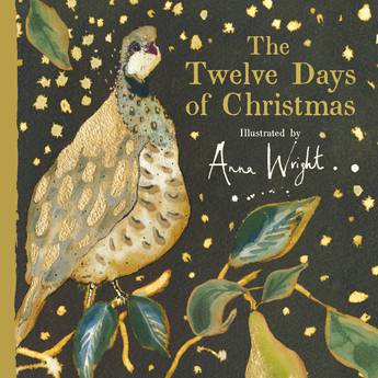 The Twelve Days of Christmas Book by Anna Wright