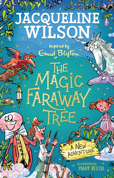 The Magic Faraway Tree: A New Adventure
