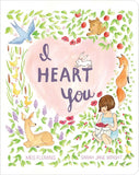 I Heart You Board Book