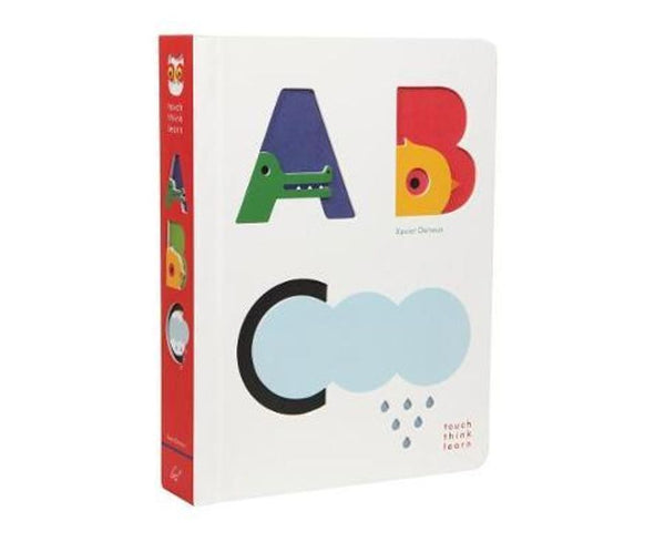 ABC Touch Think Learn Board Book by Xavier Deneux