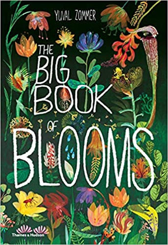 Big Book of Blooms by Yuval Zommer