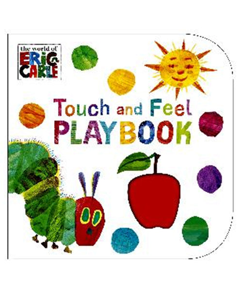 Touch Feel Playbook By Eric Carl