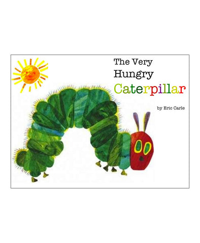 The Hungry Caterpillar - Eric Carle (Board book)